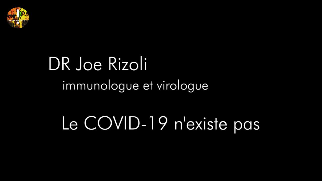 DR RIZOLI : "LE COVID-19 N'EXISTE PAS" - LE SARS COV-2 N'A JAMAIS ETE ISOLE - 8 Décembre 2020