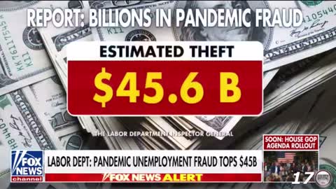 Pandemic unemployment fraud hits $45 billion.