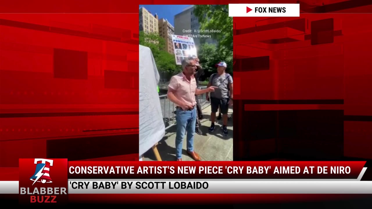 Conservative Artist's New Piece 'Cry Baby' Aimed At De Niro