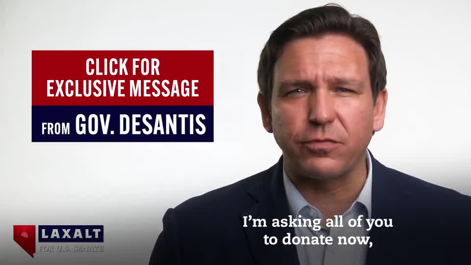 NEVADA: This is Gov. Ron DeSantis.