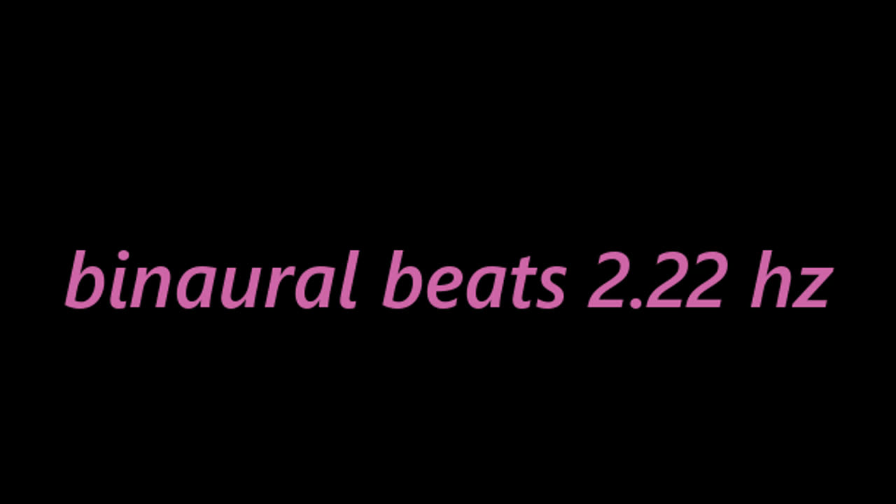 binaural beats 2.22 hz