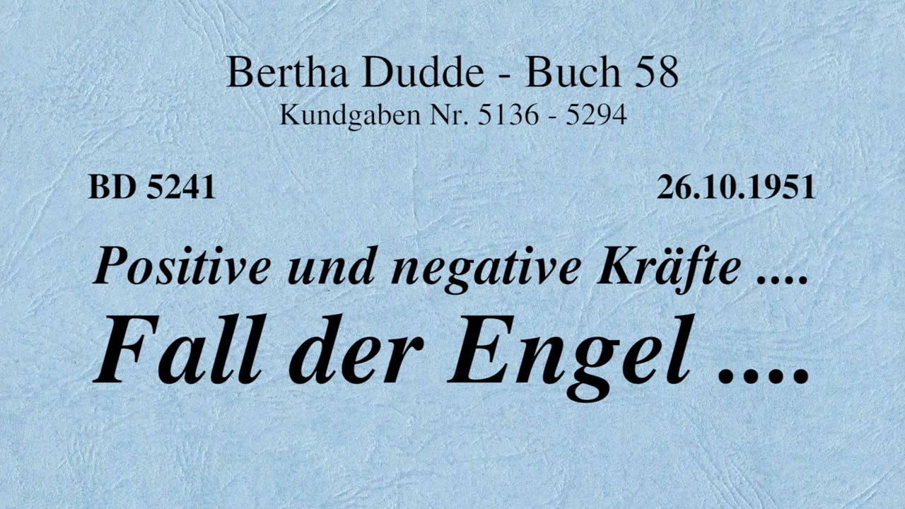 BD 5241 - POSITIVE UND NEGATIVE KRÄFTE .... FALL DER ENGEL ....