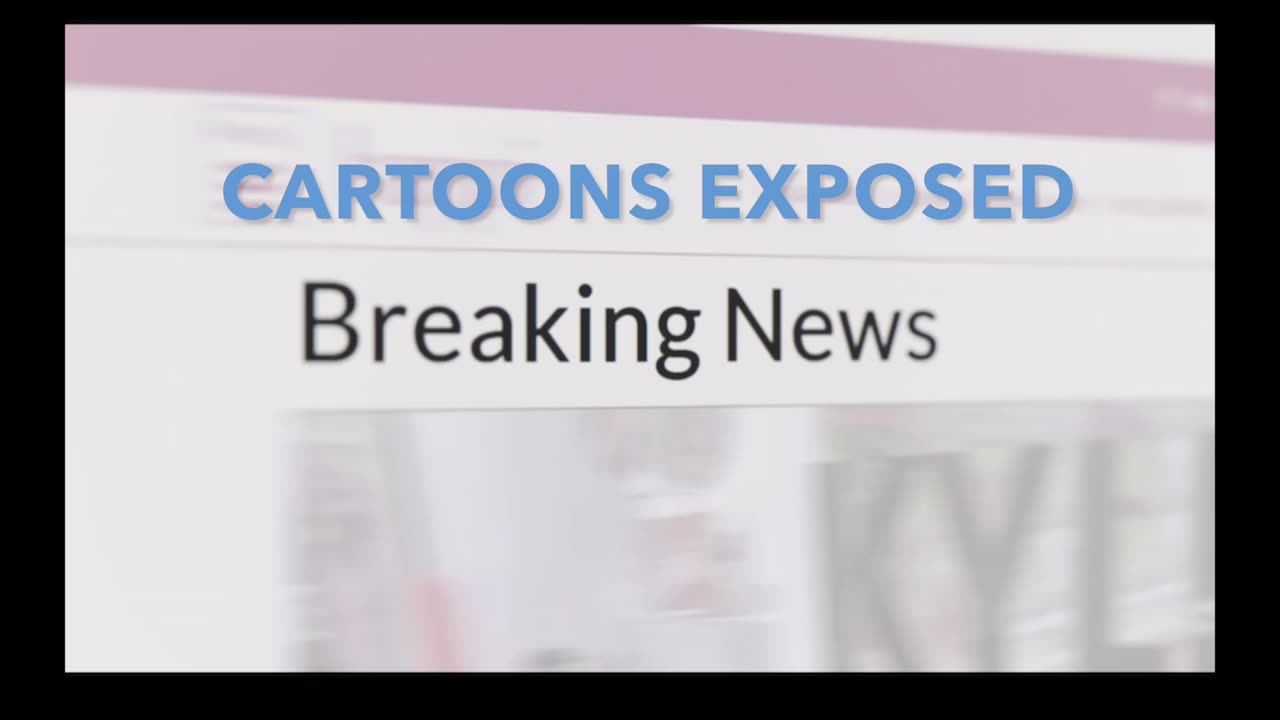 CARTOONS EXPOSED