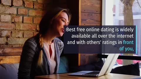 Best free online dating sites.