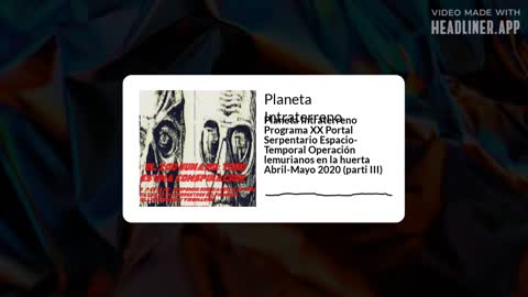 Planeta Intraterreno Programa XX Portal Serpentario