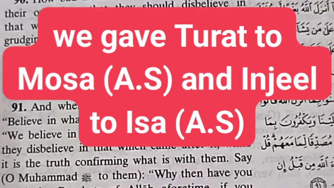 Allah gave Turat to Mosa and Gospel to Isa