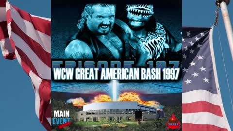 Episode 107: WCW Great American Bash 1997