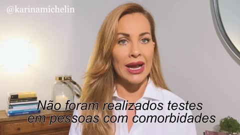 Karina Michelin fala sobre Anvisa e problematica da vacina