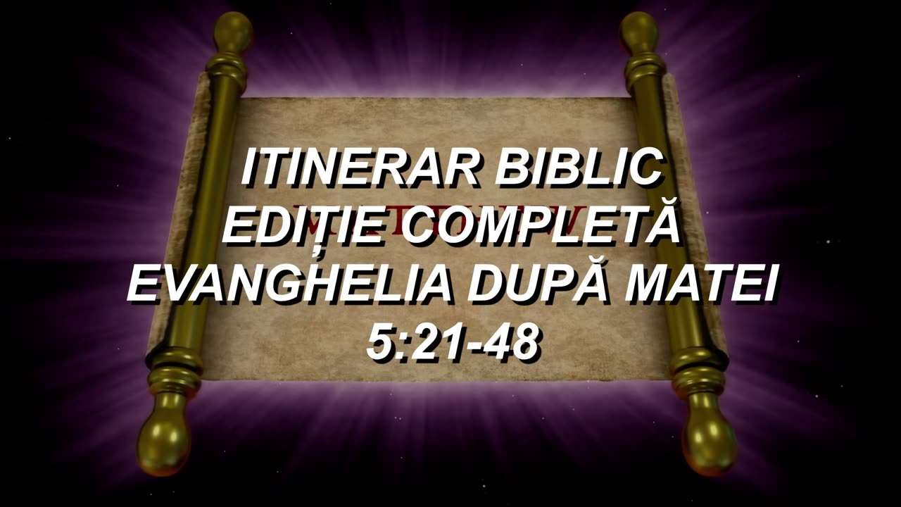 Matei 5:21-48 | Itinerar Biblic | Episodul 67