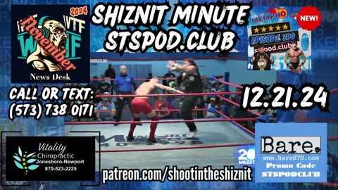 SHIZNIT MINUTE 12.21.24-BT TALKS MEMPHIS WRESTLING!!!