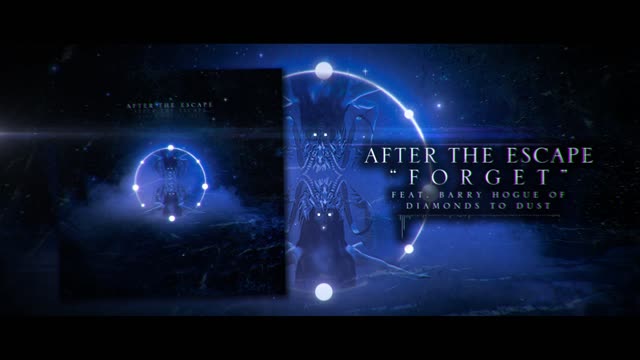 After the Escape - Forget (feat. Barry Hogue of Diamonds to Dust)