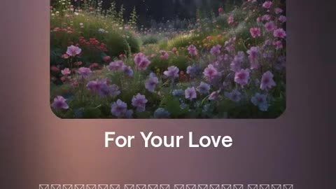 For Your Love