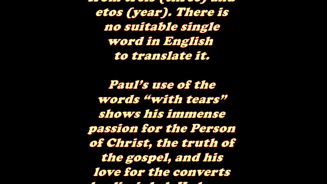 The Book of Acts 20:31 - Daily Bible Verse Commentary