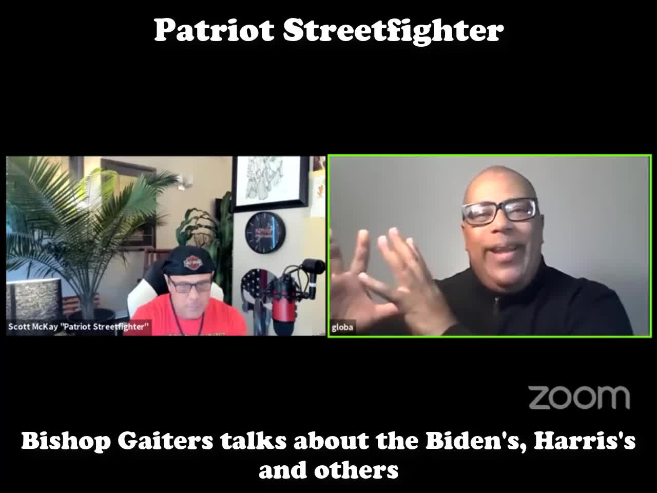 Scott McKay The Patriot Streetfighter Interviews Bishop Larry Gaiters