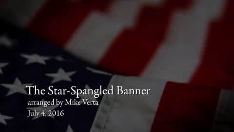 The Star-Spangled Banner - Mike Verta