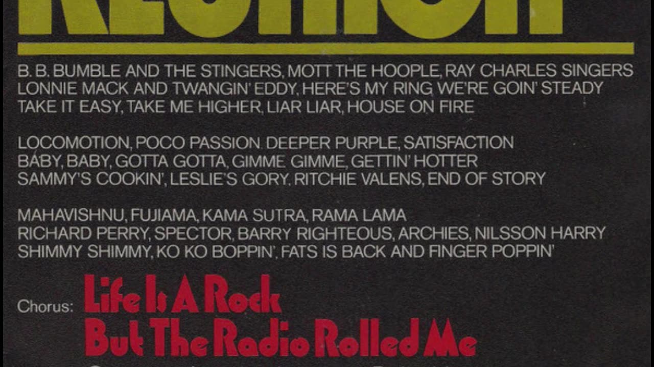 Reunion --- Life Is A Rock (But The Radio Rolled Me)