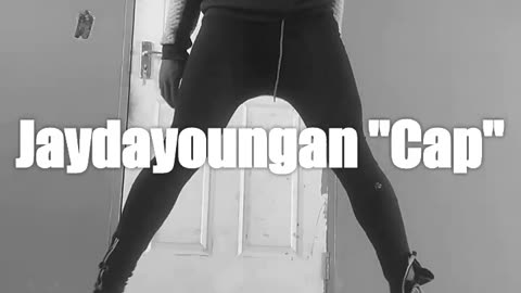 Jaydayoungan "Cap" (Dance Video)