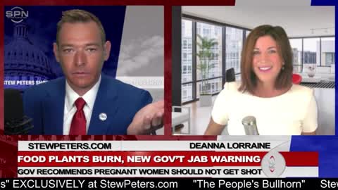 Global CHAOS: Food Plants Burn, NEW Gov. Jab Warning: Recommends Pregnant Women Should Not Get Shot