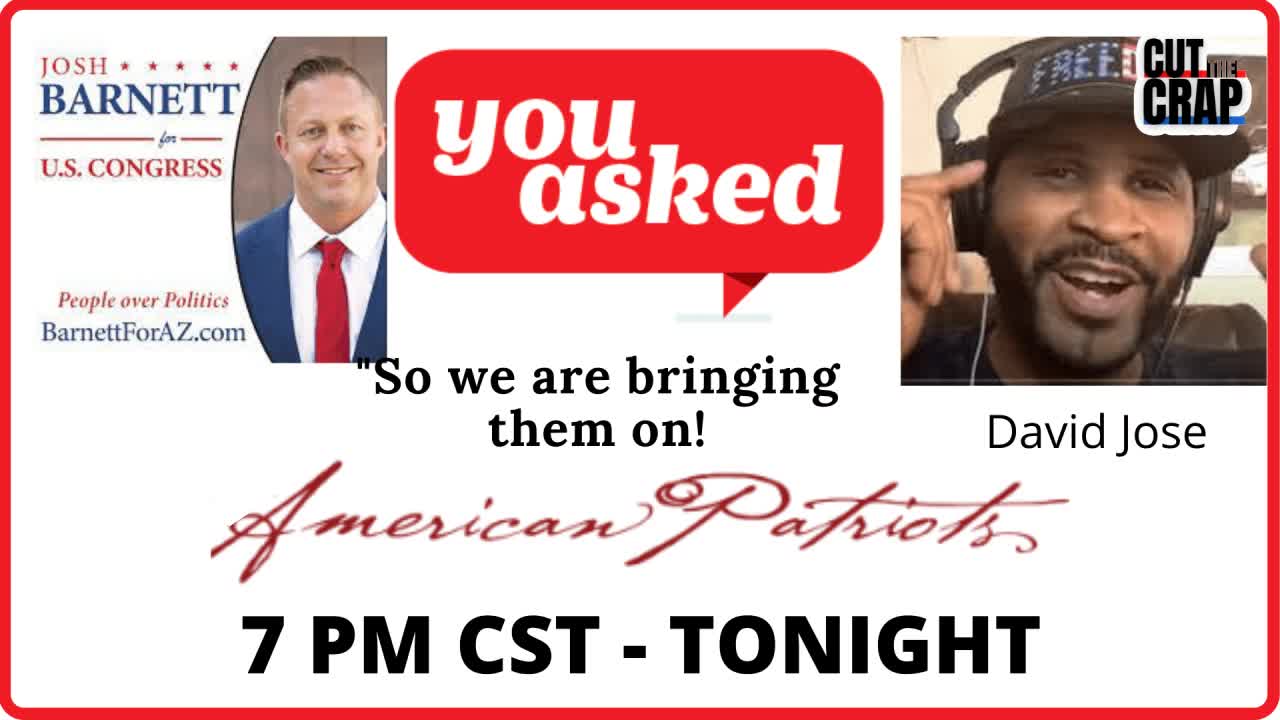 LIVE Josh Barnett & David Jose as we Talk AZ, CRT, American Patriots and Issues We Are Facing