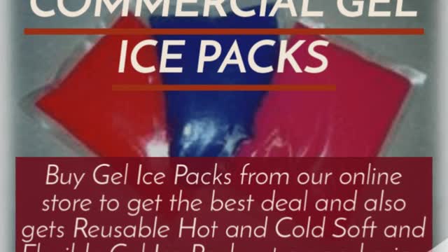 COMMERCIAL GEL ICE PACKS