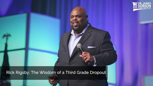 Rick Rigsby: The Wisdom of a Third Grade Dropout