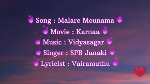 Malare Mounama Song Lyrics Karnaa Vidyasagar SPB-Janaki