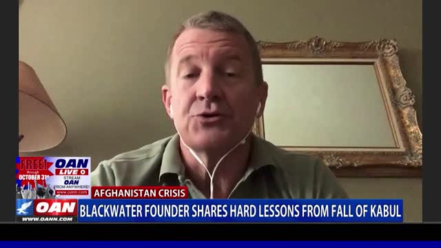 Blackwater founder shares hard lessons from fall of Kabul