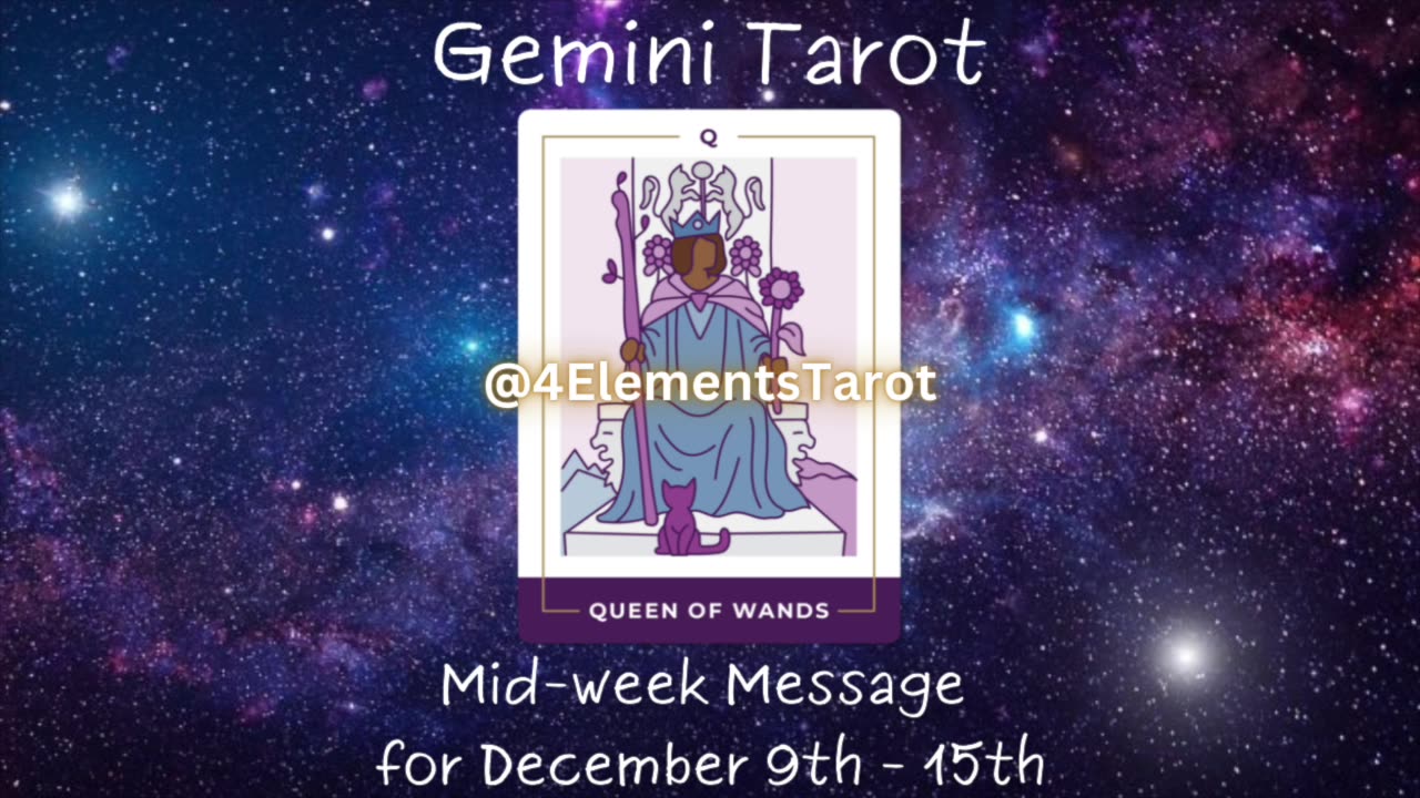 Gemini Mid-Week Message December 9th-15th