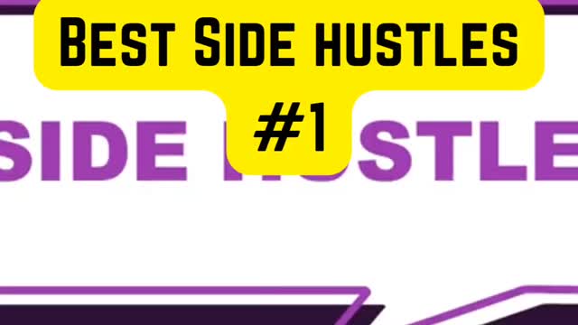 Best Side Hustles #1