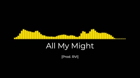 All My Might