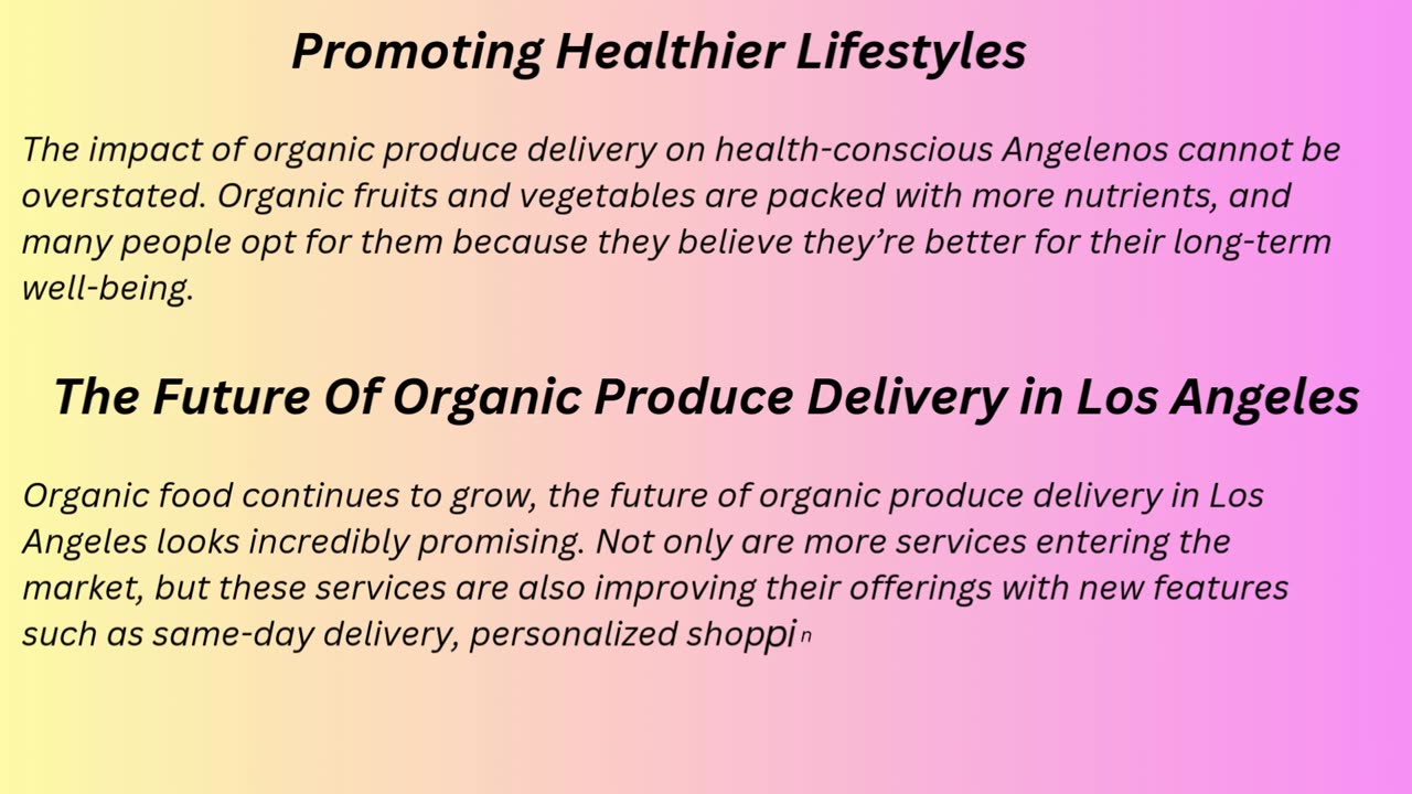 How Organic Produce Delivery Is Changing Los Angeles Meals