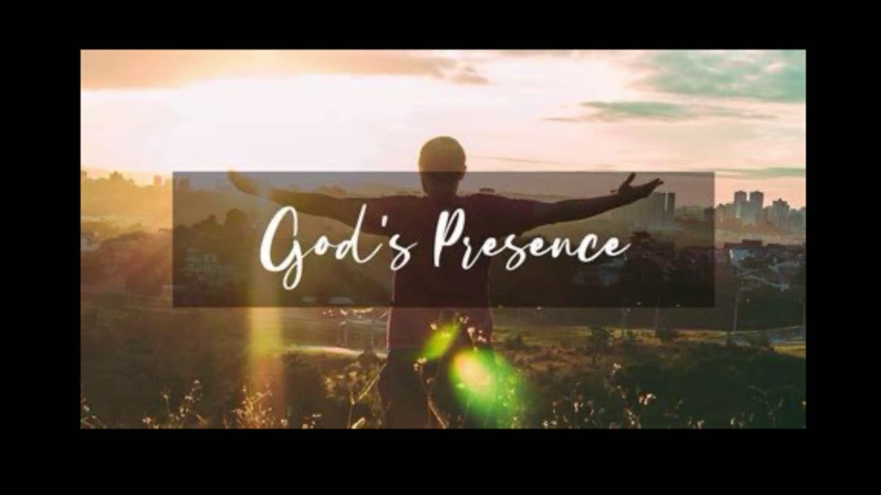 Our Awareness of God’s Presence Energizes Us for His Work!