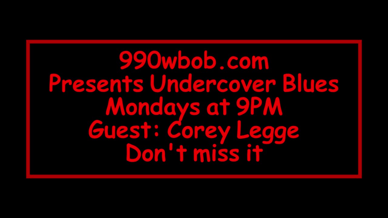 Corey Legge special guest on 990wbob.com