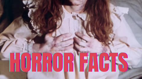 HORROR FACT 3