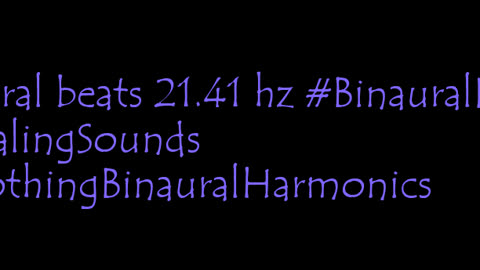 binaural_beats_21.41hz_BinauralMindfulMeditation BinauralRelief AudioSphereZenZone