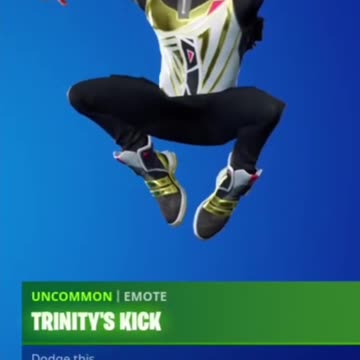 Trinity’s Kick: last seen…