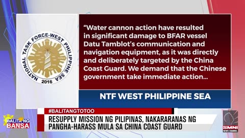 Resupply mission ng Pilipinas, nakararanas ng pangha-harass mula sa China Coast Guard