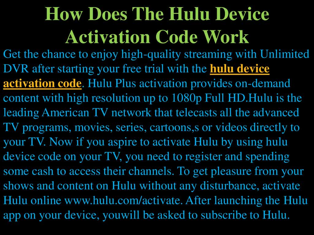 How Does The Hulu Device Activation Code Work