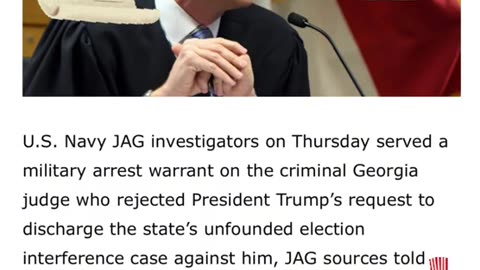 JAG Arrests Deep State Georgia Judge