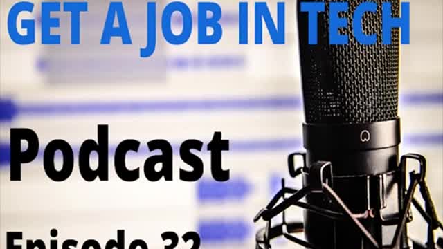 Episode 32. interview and job search strategies that work ( GetajobinTECH Podcast ) #getajobintech