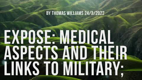 Expose - Medical aspects and their links to military;