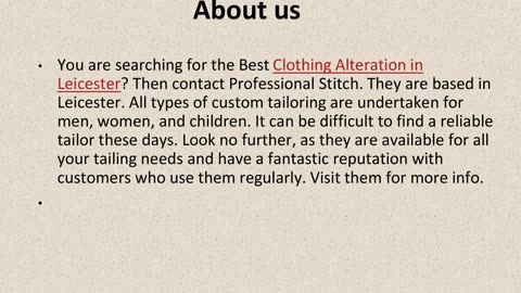 Get The Best Clothing Alteration Tailoring in Leicester.