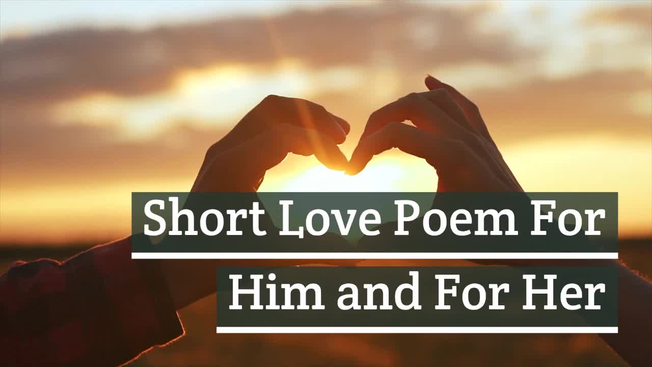 Short Love poem for him and her