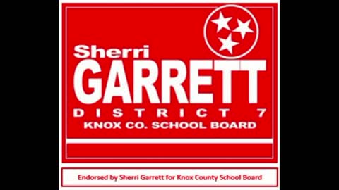 Sherri Garrett for Knox Co School Board