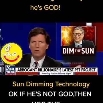 Bill Gates thinks he's God
