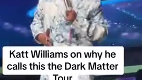 Katt Williams on why he calls this the Dark Matter Tour