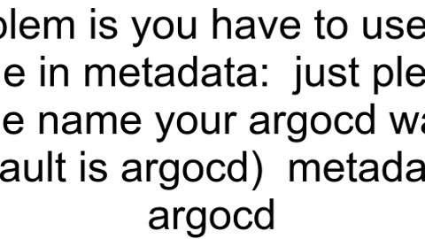 Application not showing in ArgoCD when applying yaml