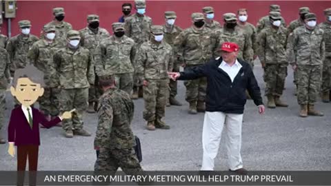 AN EMERGENCY MILITARY MEETING WILL HELP TRUMP PREVAIL