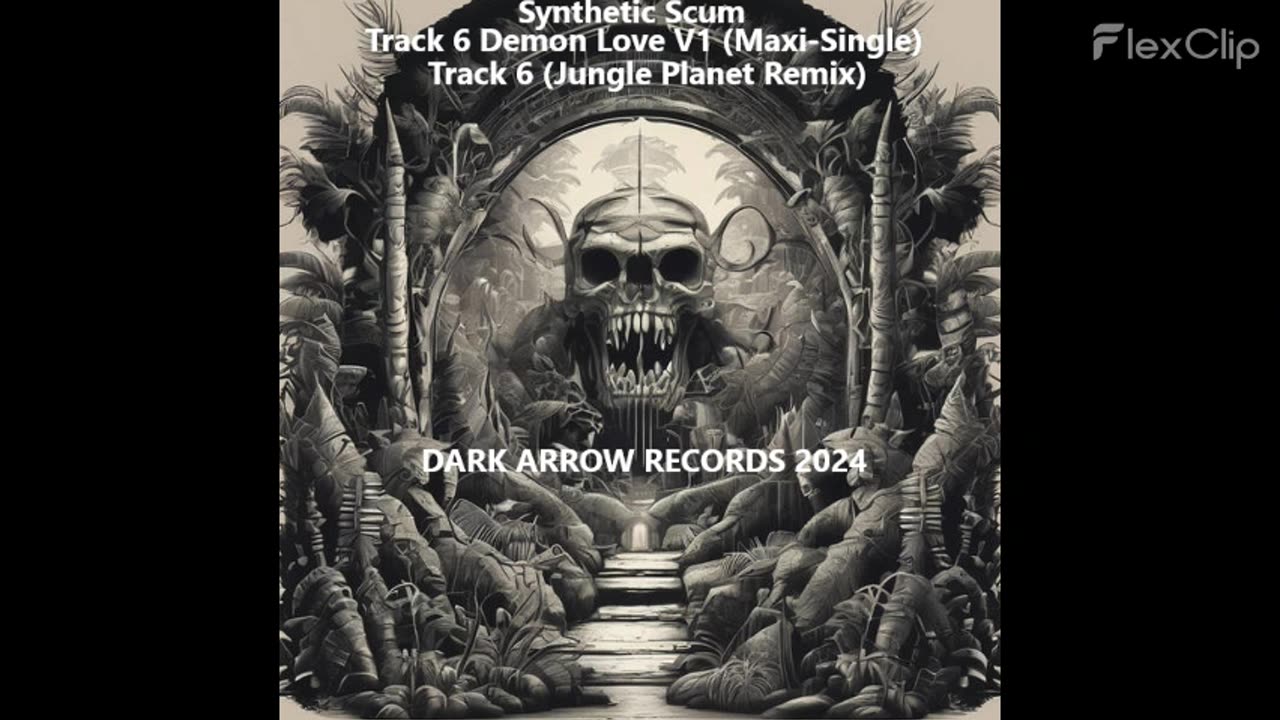 Synthetic Scum-Track 6 Demon Love V1 (Maxi​-​Single)- 3 Track 6 (Jungle Planet Remix)