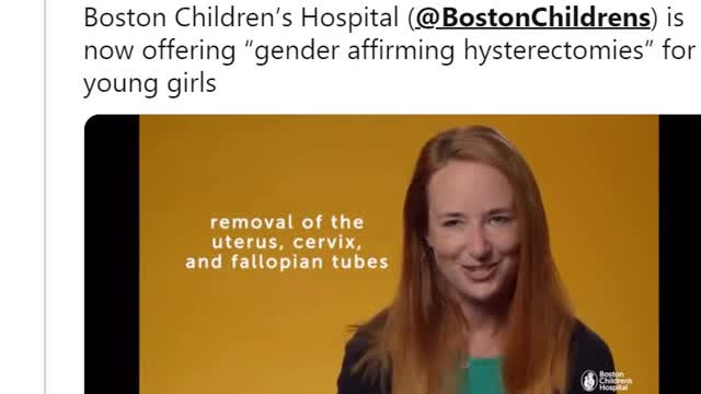 Boston Children’s Hospital ( @BostonChildrens ) is now offering “gender affirming hysterectomies” for young girls